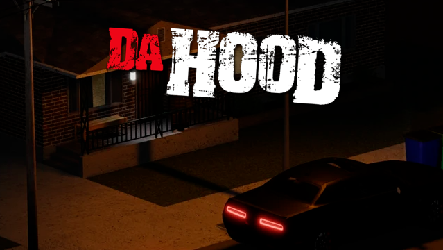 Da Hood