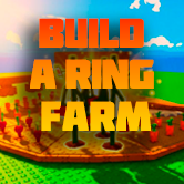 Build A Ring Farm