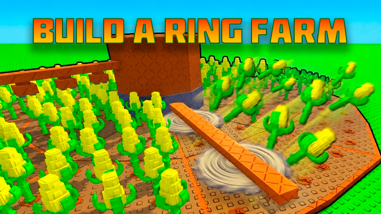 Build A Ring Farm