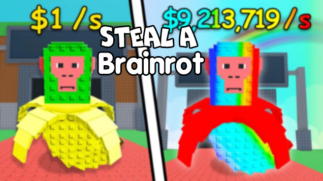 Steal a Brainrot
